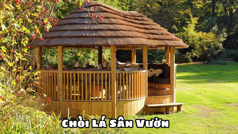 Chòi Lá Sân Vườn