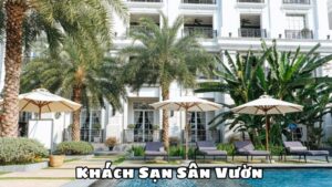 Khách Sạn Sân Vườn